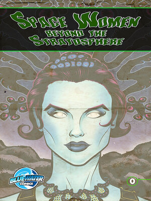 cover image of Space Women Beyond the Stratosphere (2013), issue 0
